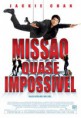 Missão Quase Impossível Dublado